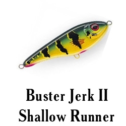Buster Jerk II Shallow Runner